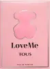 TOUS LOVE ME א.ד.פ לאשה