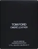 TOM FORD OMBRE LEATHER א.ד.פ יוניסקס